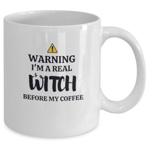 Halloween Gift Coffee Mug, Halloween Witch Gifts, Witch Coffee Mug, Halloween Coffee Cup - I&#39;m A Real Witch Before My Coffee