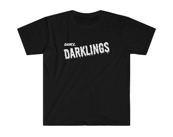 Dance Darklings - Unisex Softstyle T-Shirt