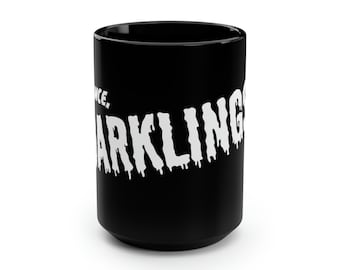 Dance Darklings - Black Mug, 15oz