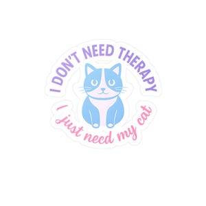 Adorables autocollants en vinyle pour thérapie par les chats, parfaits pour les amoureux des chats, stickers pour fenêtre, décoration d&#39;animal de compagnie, cadeaux pour elle, accessoires de bureau à domicile