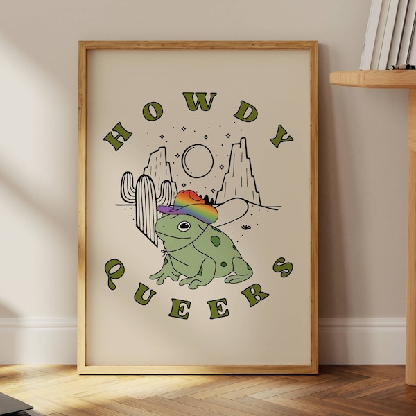 Howdy Queers Print, Gay Cowboy Print, Gay Pride Wall Art, LGBTQ Art Prints, Lesbian Wall Art, Trans Transgender Bisexual Pansexual Prints