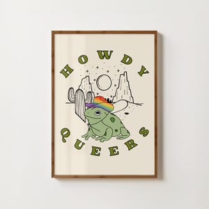 Howdy Queers Print, Gay Cowboy Print, Gay Pride Wall Art, LGBTQ Art Prints, Lesbian Wall Art, Trans Transgender Bisexual Pansexual Prints