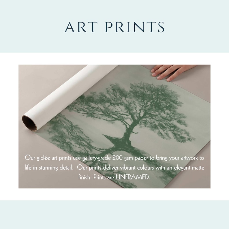 Pu&ograve; includere: Una stampa d'arte gicl&eacute;e con un'illustrazione di un albero verde scuro su sfondo chiaro. Il testo recita: ART PRINTS. Our gicl&eacute;e art prints use gallery-grade 200 gsm paper to bring your artwork to life in stunning detail. Our prints deliver vibrant colours with an elegant matte finish. Prints are UNFRAMED.