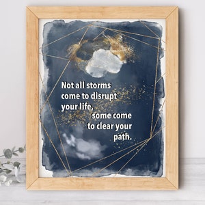 Storms, Motivational Instant Digital Download Printable Wall Art