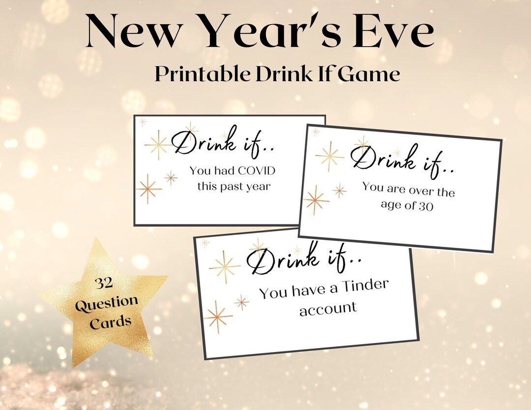 Printable New Year's Eve Drink If Game, Drinking Game Cards, Printable ...