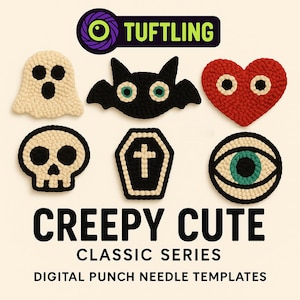 May include: A collection of six punch needle templates with a Halloween theme. The designs include a ghost, bat, heart, skull, coffin, and an eye. The text "Creepy Cute" and "Classic Series" are displayed below the designs.