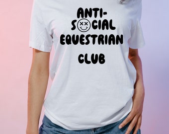 Anti-Social Equestrian Club T-Shirt Horseback Riding Western Fashion