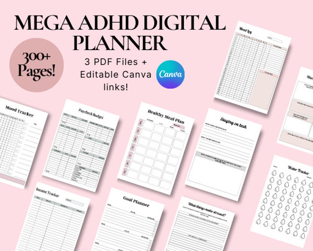 The Ultimate Mega ADHD Planner - Editable Canva Edition With 300+ Pages ...
