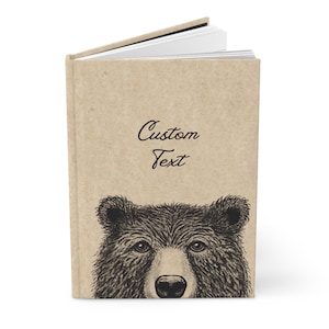 Bear Hardcover Journal, Custom Personalized Notebook Gift for Animal Lover, Unique Woodland Creature Diary, Bear Sketch Personalized Diary