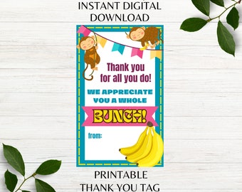 We appreciate you a Whole Bunch Printable Thank You Tag Coworker Appreciation Teacher Thank You Favor Tag Instant Download PNG PDF