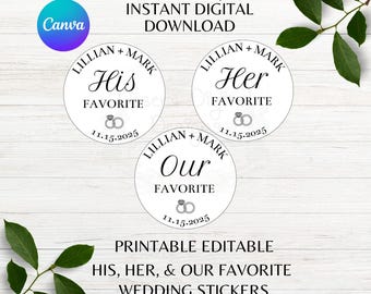 Wedding His Hers Ours Editable Favorite Stickers Tags Printable Wedding Editable Names and Date Favor Tags Canva Template Instant Download