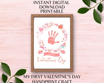 My First Valentine's Day Printable Handprint Craft First Valentine Handprint Craft Handprint Paint Craft Instant Digital Download PDF PNG