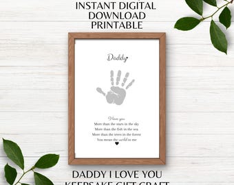 Daddy I Love You More than Handprint Keepsake Gift Craft Printable Kid Art for Dad Paint Gift Kids Paint Craft Instant Download PDF PNG