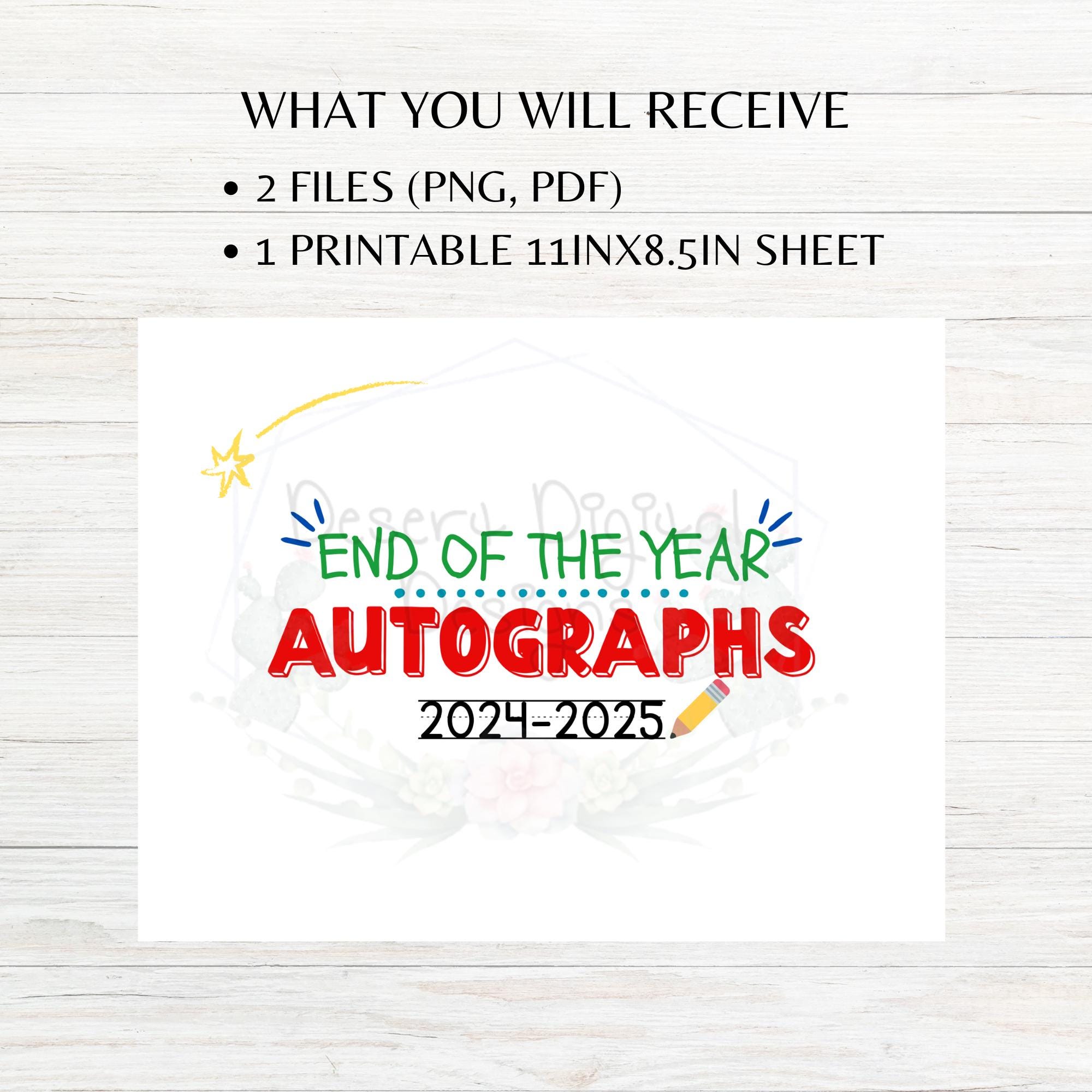 End of the Year Printable Autographs Sheet 2024-2025 Autographs Class ...
