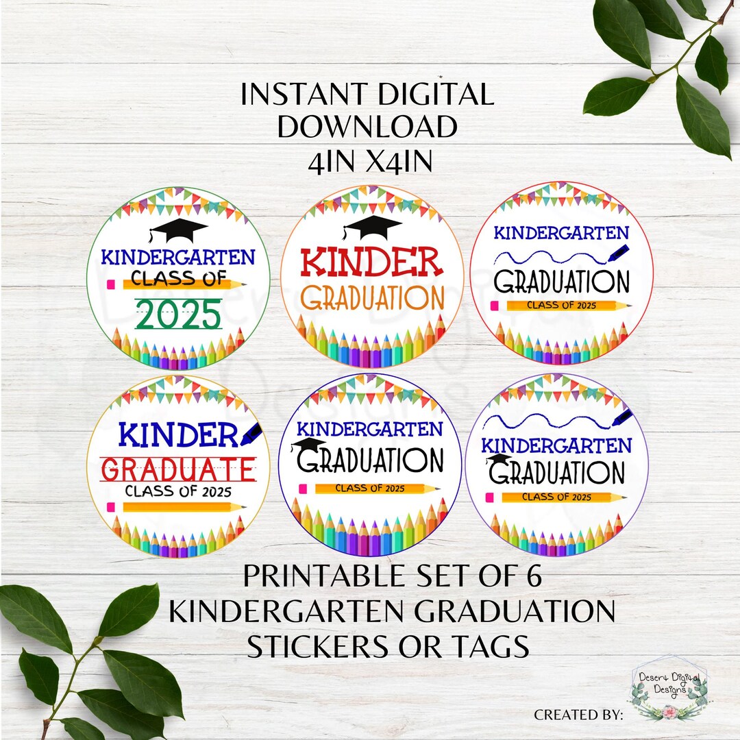 Kindergarten Graduation Tags Printable Class of 2025 Kindergarten ...