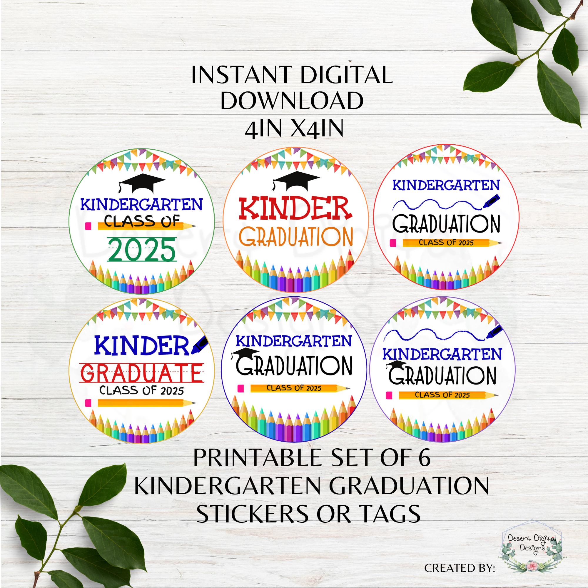 Kindergarten Graduation Tags Printable Class of 2025 Kindergarten ...