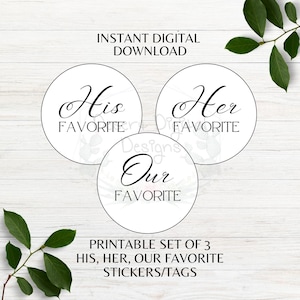 His Her Our Favorite Set of 3 Printable Wedding Party Favor Tags Snack Bag Sweets Bridal Shower Tags Stickers Instant Download PDF PNG