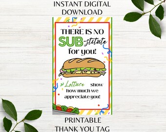 Teacher Thank You Printable Appreciation Tag No Sub-stitute for You Teacher Favor Gift Tag Instant Download PNG PDF