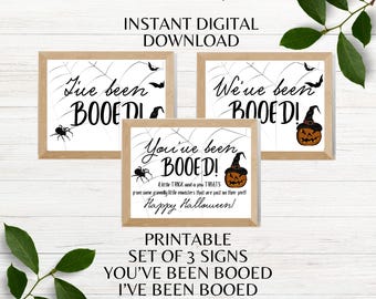 You've Been Booed  Printable Set of 3 Halloween Booed Signs We've Been Booed Sign I've Been Booed Sign Instant Download PDF PNG
