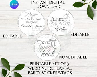 Wedding Rehearsal Editable Party Stickers Printable Wedding Editable Names Tying the Knot Noneditable Tag Canva Template Instant Download