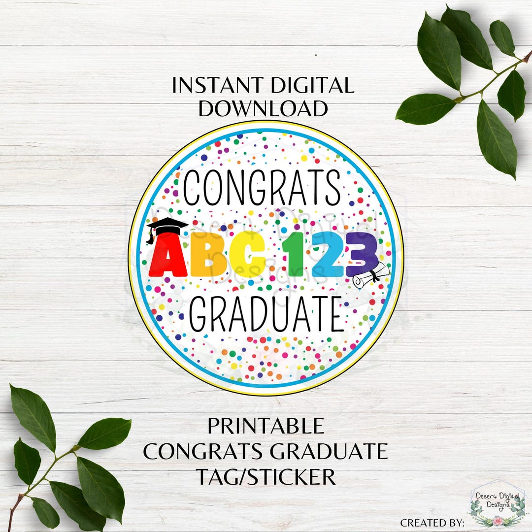 Congrats Graduate Printable Sticker ABC 123 Graduation Tag Printable ...