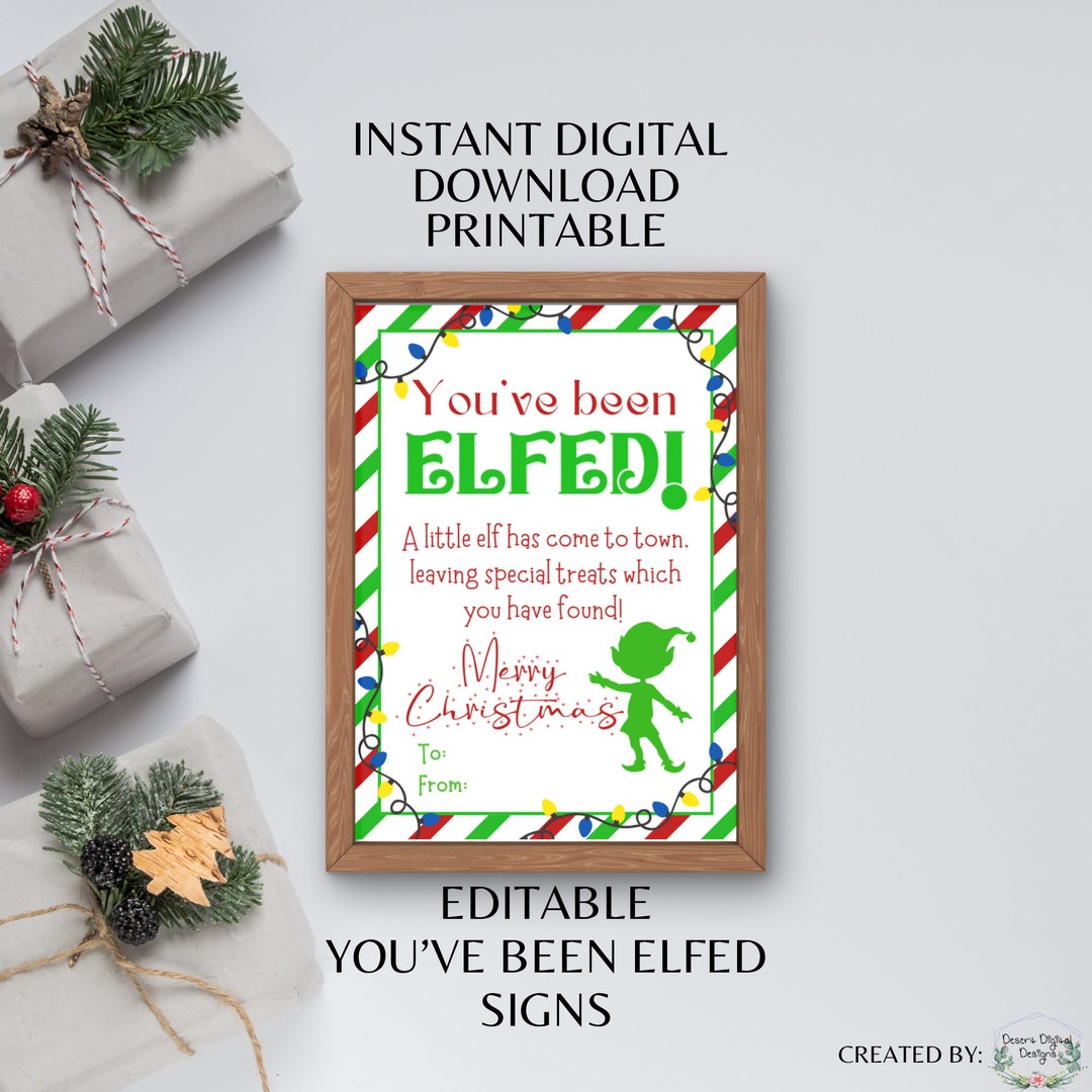You've Been Elfed Printable Set of 2 Christmas Elfed Signs You've Been ...