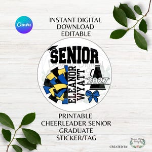 May include: A circular digital sticker design featuring the word SENIOR in black, a graduation cap, a blue and yellow pom-pom, a megaphone with the year 2027, a blue bow, and the name Eleanor Wyatt in black text on a white background.