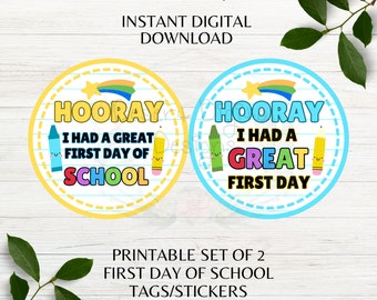 First Day of School Printable Set of 2 Stickers Tags Great First Day Tag I Had a Great First Day Stickers Instant Digital Download PDF PNG