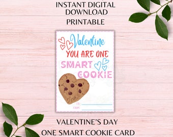 One Smart Cookie Printable Valentine's Day Cards Valentine Cards Cookie Valentines Class Valentine Cards Instant Download PNG PDF