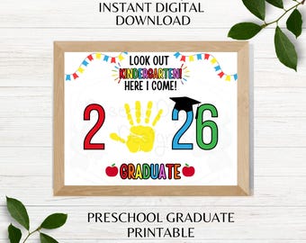Here I Come Kindergarten Pre-K Graduation Handprint Craft Kids Paint Craft Last Day of School Craft Instant Digital Download PDF PNG