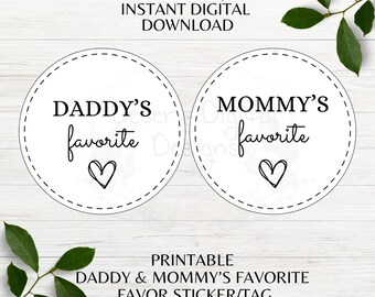 Mommy's Favorite Daddy's Favorite Sticker Printable Baby Shower Favor Tags Baby Shower Neutral Favor Tags Stickers Instant Download PDF PNG