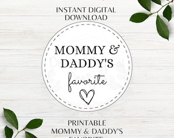 Mommy and Daddy's Favorite Printable Baby Shower Sticker Favorite Snack Favor Tag Minimalist Sticker Instant Digital Download PNG PDF