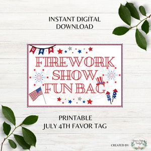 Firework Fun Show Bag Favor Tag 4th of July Favor Tag Independence Day Favor Tag Instant Download PNG PDF