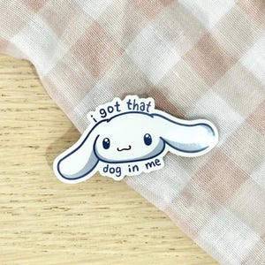 Sticker « J'ai ce chien en moi » à la cannelle
