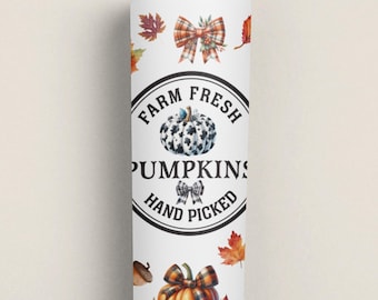 Farm Fresh Fall tumbler, Pumpkin tumbler, Fall vibes tumblers, Pumpkins fall cute handpicked  pattern, 20 oz skinny tumbler gifts