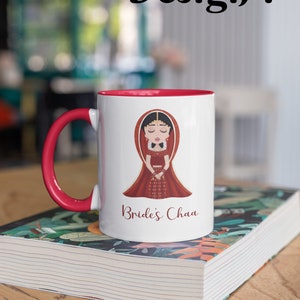 Bride's Chaa da cup coffee mug, 3 different designs, Indian Wedding day mug, wedding day, Bride's chaa Ceramic Mug, Wedding day coffee mug