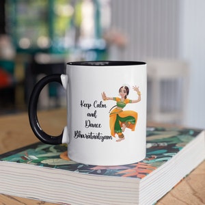 Keep Calm and Dance Bharatnatyam coffee mug, Bharatnatyam  Dancer mug gift, indian mugs, Indian Traditional Dancer Ceramic Mug, gifts ideas