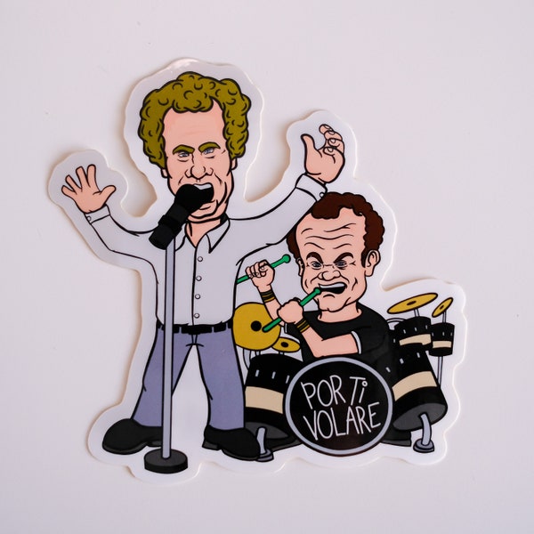 Step Brothers The Catalina Wine Mixer Por Ti Volare Sticker | Hand Drawn | Custom Design | Step Brothers Movie | The Pinchey