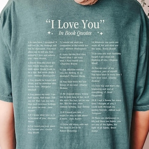 Ich liebe dich Buch Zitate Shirt Comfortcolors T-Shirt Geschenk für Buch-Liebhaber Klassische Literatur Zitate Geschenk für Leser Bookish Shirt