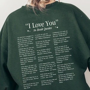 Ich liebe dich Buch Zitate Rundhalsausschnitt, Sweatshirt Geschenk für Buchliebhaber, Klassische Literatur Zitate Bücherwurm Sweatshirt, Geschenk für Reader Club