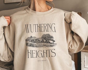 Wuthering Heights Book Crewneck, Literary Sweatshirt Gift for Reader, Vintage Classic Literature Sweater, Bookish Gothic Literature Bronte