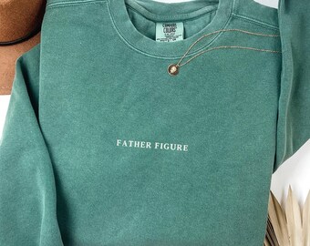 Father Figure Sweatshirt | Minimal Serif Crewneck | Vintage Book Aesthetic Pullover | Comfort Colors Sweatshirt