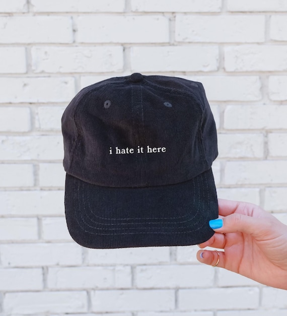 I Hate It Here Corduroy Hat Minimalist Embroidered Dad Cap, Funny Sad Girl Aesthetic Hat Retro Corduroy Baseball Cap Lyric Hat Gift