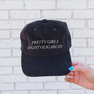 Pretty Girls Embroidered Corduroy Hat, Resistance Hat, Activist Gift, Activism Embroidered Hat, Feminism Hat Protest Gear Gift for Activist