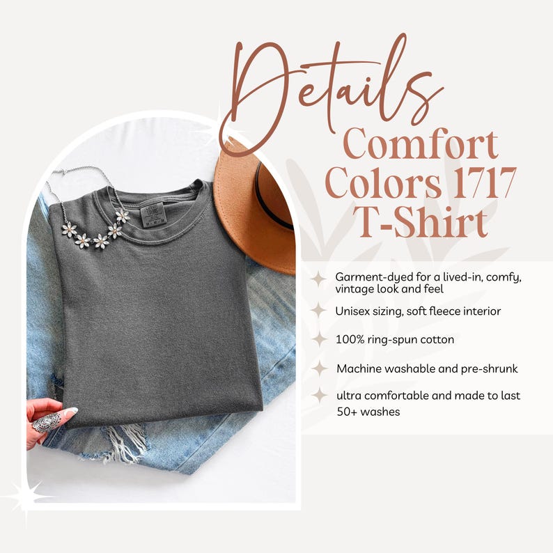 May include: A dark gray Comfort Colors 1717 T-shirt with the word "Details" in a cursive font. The shirt is garment-dyed, unisex, and made of 100% ring-spun cotton. The shirt is machine washable and pre-shrunk.