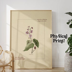 stampa floreale vintage "mai essere così gentile", poster d'arte FISICA, arredamento per dormitorio