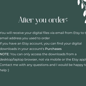 Pu&ograve; includere: Uno sfondo verde con testo bianco che spiega come accedere ai file digitali dopo aver effettuato un ordine su Etsy. Il testo include istruzioni per accedere ai file tramite e-mail, tramite l'account Etsy e tramite un browser per desktop/laptop. Include anche una nota che indica che i download non sono accessibili tramite dispositivi mobili o l'app Etsy.