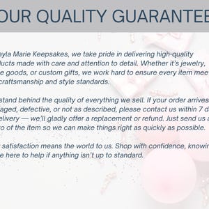 May include: A white informational graphic with the dark blue header OUR QUALITY GUARANTEE. The text states: At Layla Marie Keepsakes, we take pride in delivering high-quality products. We stand behind the quality of everything we sell.