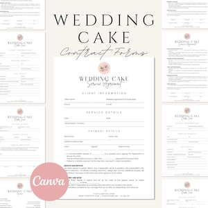 May include: A set of printable wedding cake contract forms with a pink and white floral design. The forms include client information, service details, and payment details. The text on the forms reads "Wedding Cake Contract Forms" and "Wedding Cake Service Agreement".