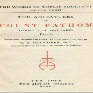 The Adventures of Ferdinand Count Fathom — Complete by T. Smollett Published 1753  PDF Digital Download For Kindle, eReader, Computer, phone